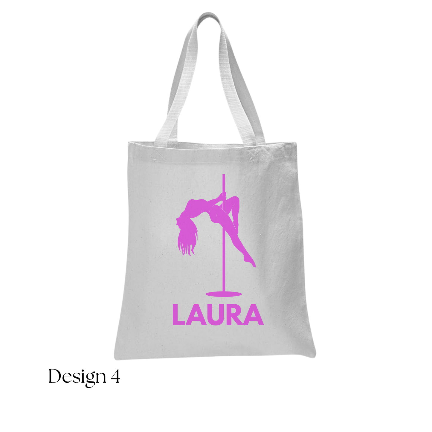 White tote bag with pink pole dancing design and 'Laura' text on a white background