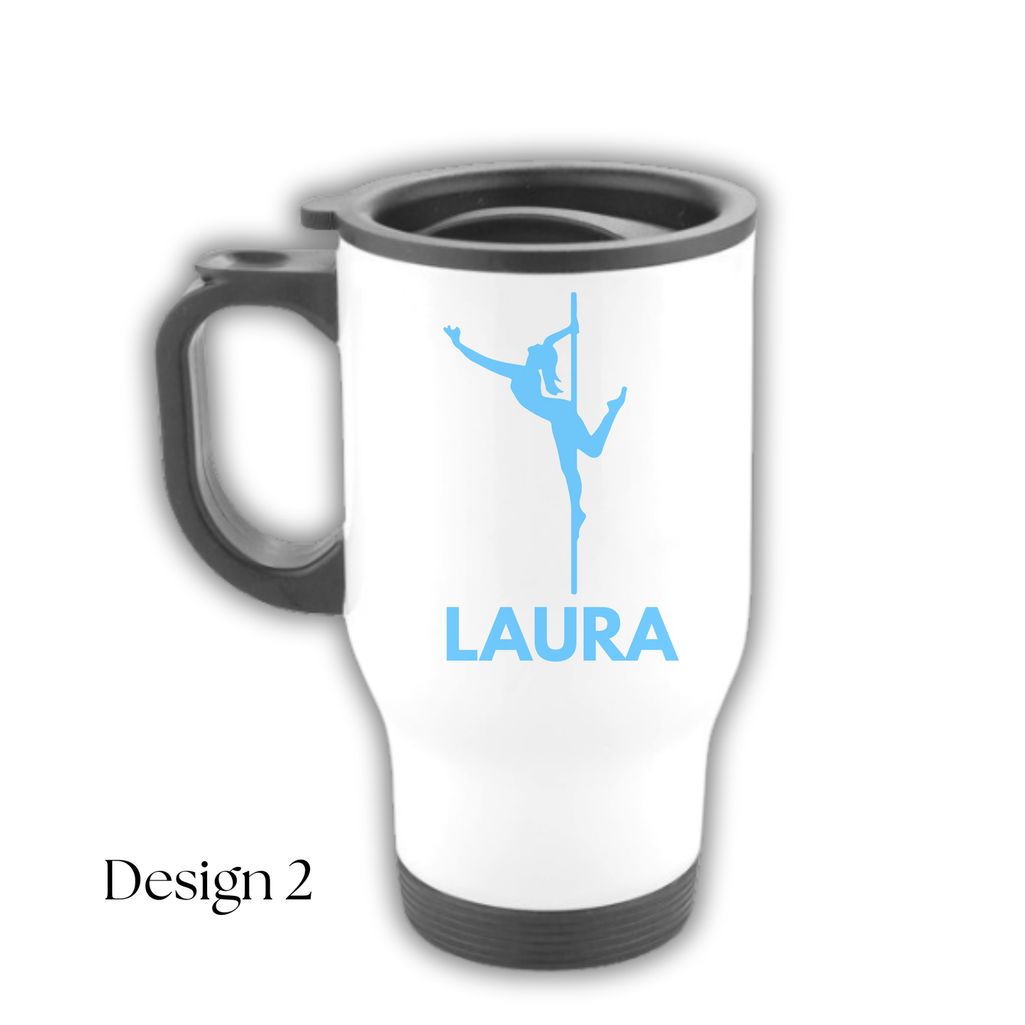 White travel mug with blue 'LAURA' and pole dancer design on a white background